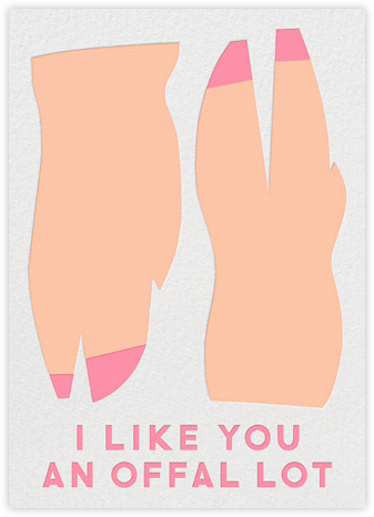 I Like You An Offal Lot - The Indigo Bunting - Funny Valentine's Day cards