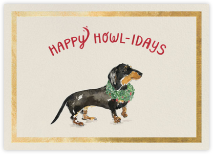 Happy Howlidays - Gold - Derek Blasberg - Pet Christmas Cards