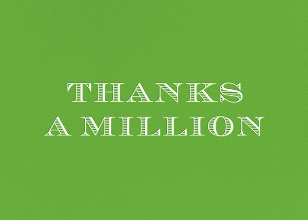 Thanks A Million Thank You Card Send Online Instantly Track Opens