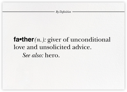 Father By Definition - Paperless Post - Father's Day Cards