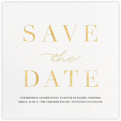 Remnant - Gold - Paperless Post - Save the date for birthday