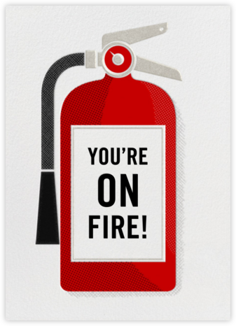 Fire Extinguisher - Congratulations - Paperless Post - Graduation Cards